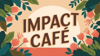 Impact Café